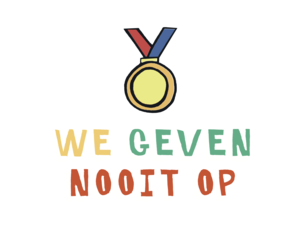 Wij geven nooit op